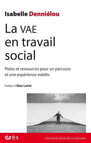 La VAE en travail social en parution le 07 novembre prochain